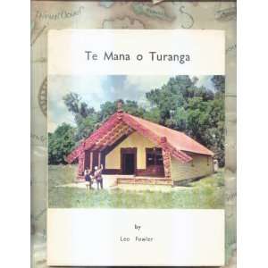  Te Mana O Turanga Leo Fowler Books