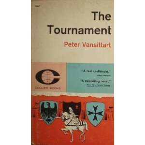  The Tournament Peter Vansittart Books