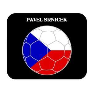    Pavel Srnicek (Czech Republic) Soccer Mousepad 