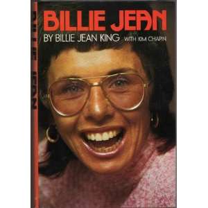  Billie Jean, The First Autobiography Billie Jean King 