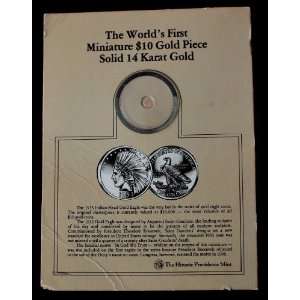    The Worlds First Miniature $10 Gold Piece 