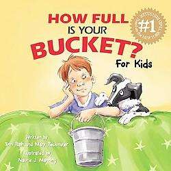 How Full Is Your Bucket? for Kids (Hardcover)  