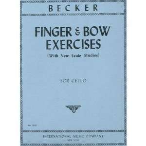 Finger and Bow Exercises (with New Scale Studies) for Cello 