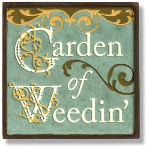  Magnetic Humorous Stepping Stone Plaque Garden of Weedin 
