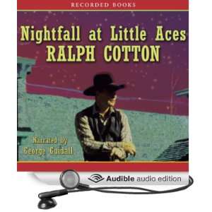  Nightfall at Little Aces (Audible Audio Edition) Ralph 