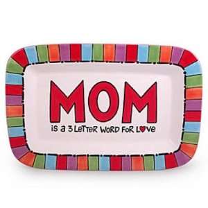  Mom is a 3 Letter Word For Love Platter