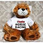 SHOPZEUS Plush Stuffed Tiger Toy with I Hate Horse racing