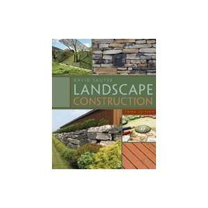  Landscape Construction, 3rd Edition 