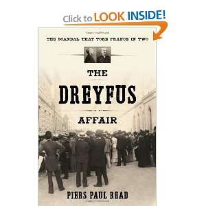  The Dreyfus Affair The Scandal That Tore France in Two 