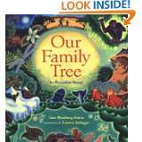 Our Family Tree An Evolution Story by Lisa Westberg Peters and Lauren 