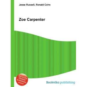  Zoe Carpenter Ronald Cohn Jesse Russell Books