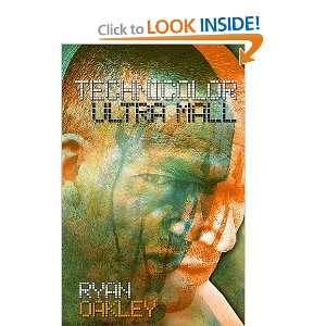  Technicolor Ultra Mall [Paperback] Ryan Oakley Books