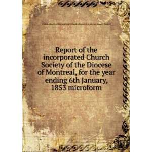   of England and Ireland. Diocese of Montreal. Church Society Books