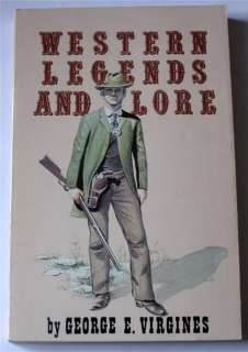 Western Legends and Lore 1984 TPB 1st George Virgines Folk & Gun Lore 
