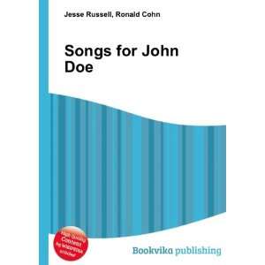 Songs for John Doe Ronald Cohn Jesse Russell Books