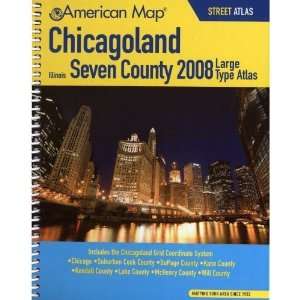American Map 627161 Chicagoland Seven County Road Atlas 2008   Large 