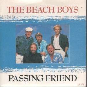   PASSING FRIEND 7 INCH (7 VINYL 45) UK CARIBOU 1985 BEACH BOYS Music