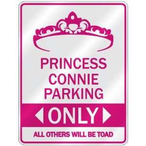   PRINCESS CONNIE PARKING ONLY  PARKING SIGN