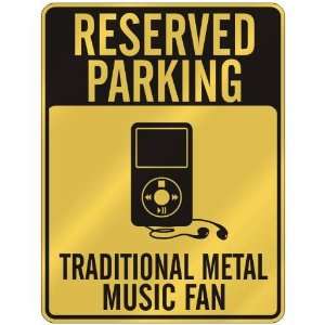  RESERVED PARKING  TRADITIONAL METAL MUSIC FAN  PARKING SIGN 