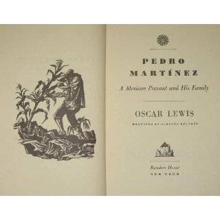 Mexican Peasant and His Family by Oscar Lewis and Alberto Beltran 