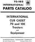 Cub Cadet Models 70 and 100 PARTS Manual TC 103