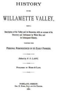 1885 Genealogy & History of Willamette Valley Oregon OR  