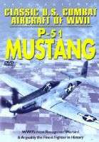CLASSIC US AIRCRAFT/WWIIP51 MUSTANG   DVD Movie