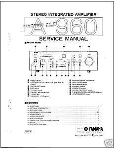 YAMAHA A 960 STEREO INTEGRATED AMP SERVICE MANUAL  