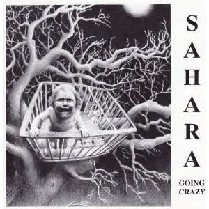 Going crazy (1992) Sahara  Musik
