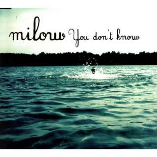 You Dont Know EP Milow