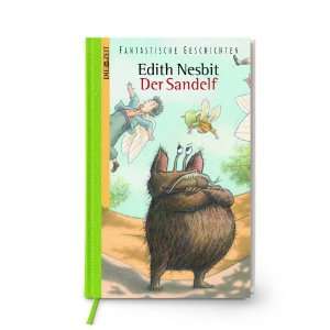 Der Sandelf  Edith Nesbit, Sabine Friedrichson Bücher
