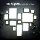  Tim Hughes Songs, Alben, Biografien, Fotos