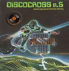 Discocross n.5 Specia​l Sequence Mixed For Dancing LP​12
