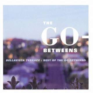 Bellavista Terrace Best of the Go Betweens (Bonus Disc).Opens in a 