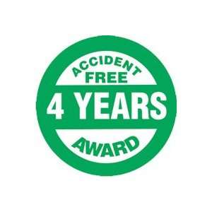  Labels ACCIDENT FREE AWARD 4 YEARS 2 1/4 Adhesive Vinyl 