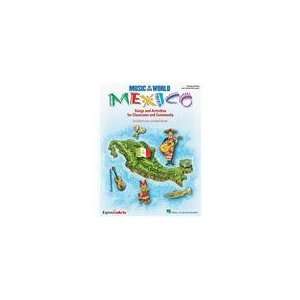  Music of Our World   Mexico   Songs and Activities for 