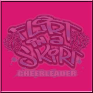 Flirt In Skirt Cheerleader Cheer WOMENS SHIRTS S 2X,3X  