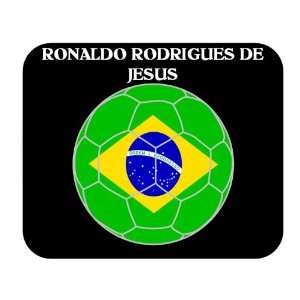   Ronaldo Rodrigues de Jesus (Brazil) Soccer Mouse Pad 