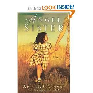  Angel Sister A Novel [Paperback] Ann H. Gabhart Books