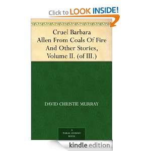 Cruel Barbara Allen From Coals Of Fire And Other Stories, Volume II 