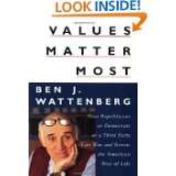   and Renew the American Way of Life by Ben J. Wattenberg (Nov 8, 1995