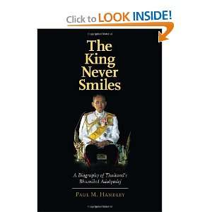   of Thailands Bhumibol Adulyadej [Hardcover] Paul M. Handley Books
