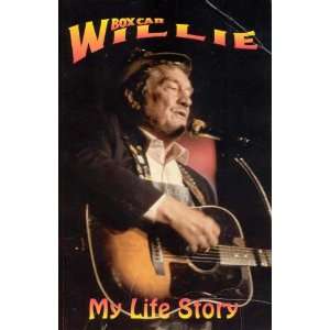  Boxcar Willie My Life Story Lecil T. Martin Books