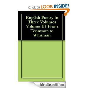   III From Tennyson to Whitman Charles Elliot  Kindle Store