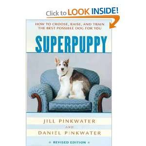  Superpuppy Daniel Manus/ Pinkwater, Jill (ILT) Pinkwater Books