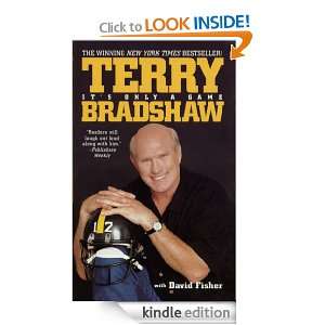 Its Only a Game Terry Bradshaw, David Fisher  Kindle 