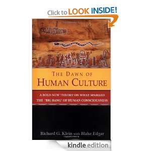 The Dawn of Human Culture Richard G. Klein  Kindle Store