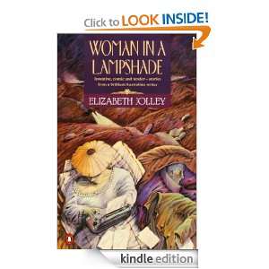 Woman in a Lampshade Elizabeth Jolley  Kindle Store