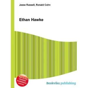 Ethan Hawke [Paperback]