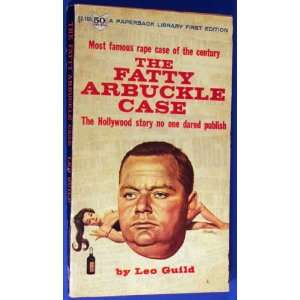  Fatty Arbuckle Case, The (Paperback Library 52 160) Books